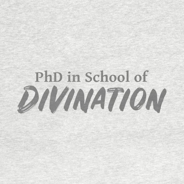 PhD in School of Divination DND 5e Pathfinder RPG Role Playing Tabletop RNG by rayrayray90